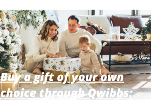 Buy a gift of your own choice through Qwibbs
